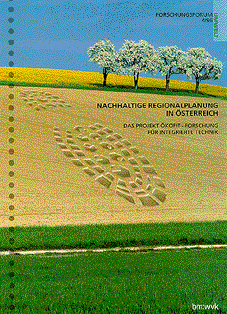 FORSCHUNGSFORUM 4/1996 - NACHHALTIGE REGIONALPLANUNG IN &Ouml;STERREICH
